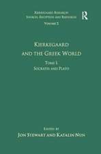 Volume 2, Tome I: Kierkegaard and the Greek World - Socrates and Plato