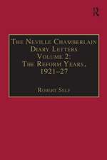 The Neville Chamberlain Diary Letters: Volume 2: The Reform Years, 1921-27