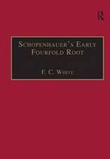 Schopenhauer's Early Fourfold Root: Translation and Commentary