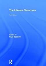 The Literate Classroom