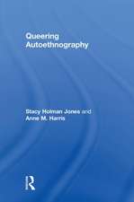 Queering Autoethnography