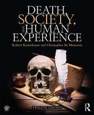 Death, Society, and Human Experience