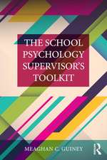 The School Psychology Supervisor’s Toolkit