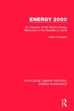 Energy 2000: An Overview of the World's Energy Resources in the Decades to Come