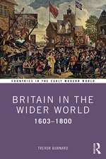 Britain in the Wider World: 1603–1800