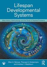 Lifespan Developmental Systems: Meta-theory, Methodology and the Study of Applied Problems