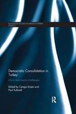 Democratic Consolidation in Turkey: Micro and macro challenges