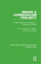 Inside a Curriculum Project: A Case Study in the Process of Curriculum Change