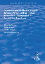 Implementing the Habit Agenda: Towards Child-centred Human Settlement Development in Developing Countries