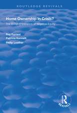 Home Ownership in Crisis?: The British Experience of Negative Equity