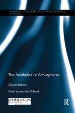 The Aesthetics of Atmospheres