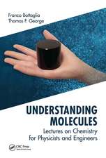 Understanding Molecules: Lectures on Chemistry for Physicists and Engineers