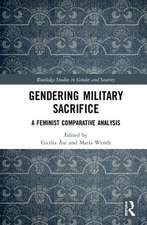 Gendering Military Sacrifice: A Feminist Comparative Analysis