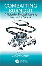 Combatting Burnout: A Guide for Medical Students and Junior Doctors