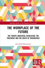 The Workplace of the Future