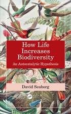 How Life Increases Biodiversity