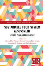 Sustainable Food System Assessment: Lessons from Global Practice