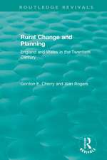 Rural Change and Planning: England and Wales in the Twentieth Century