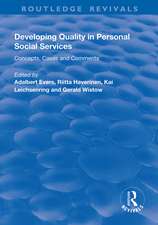 Developing Quality in Personal Social Services: Concepts, Cases and Comments