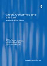 Credit, Consumers and the Law: After the global storm