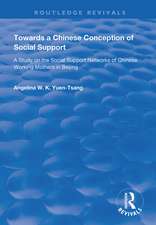 Towards a Chinese Conception of Social Support: Study of the Social Support Networks of Chinese Working Mothers in Beijing