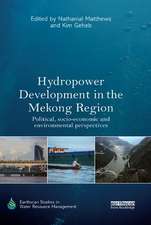 Hydropower Development in the Mekong Region