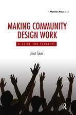 Making Community Design Work: A Guide For Planners