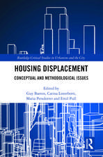 Housing Displacement: Conceptual and Methodological Issues