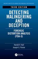 Detecting Malingering and Deception: Forensic Distortion Analysis (FDA-5)