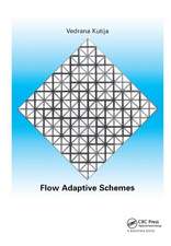 Flow Adaptive Schemes