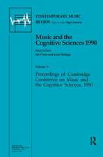 Music and the Cognitive Sciences 1990