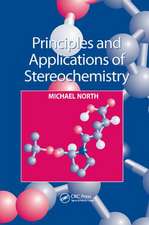 Principles and Applications of Stereochemistry