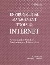 Environmental Management Tools on the Internet: Accessing the World of Environmental Information