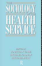 The Sociology of the Health Service