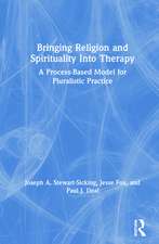 Bringing Religion and Spirituality Into Therapy: A Process-based Model for Pluralistic Practice