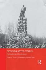 Georgia after Stalin: Nationalism and Soviet power