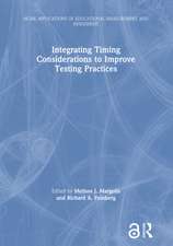 Integrating Timing Considerations to Improve Testing Practices