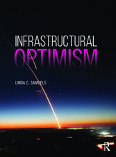 Infrastructural Optimism