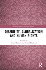 Disability, Globalization and Human Rights