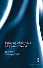 Exploring Alterity in a Globalized World