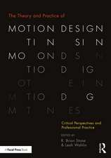 The Theory and Practice of Motion Design: Critical Perspectives and Professional Practice