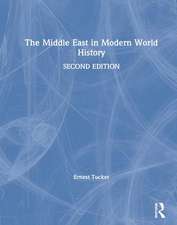 The Middle East in Modern World History