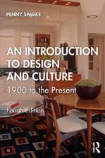 An Introduction to Design and Culture: 1900 to the Present