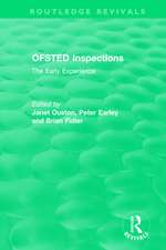 OFSTED Inspections: The Early Experience