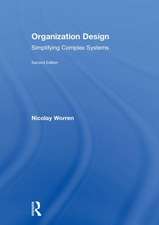 Organization Design: Simplifying complex systems