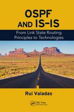 OSPF and IS-IS: From Link State Routing Principles to Technologies