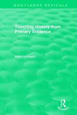 Teaching History from Primary Evidence (1993)