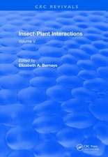 Revival: Insect-Plant Interactions (1993): Volume V