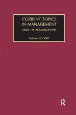 Current Topics in Management: Volume 12