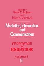 Mediation, Information, and Communication